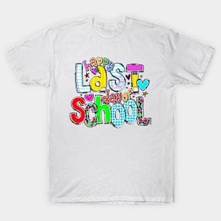 Happy Last Day Of School Teacher Graduation Hello Summer T-Shirt